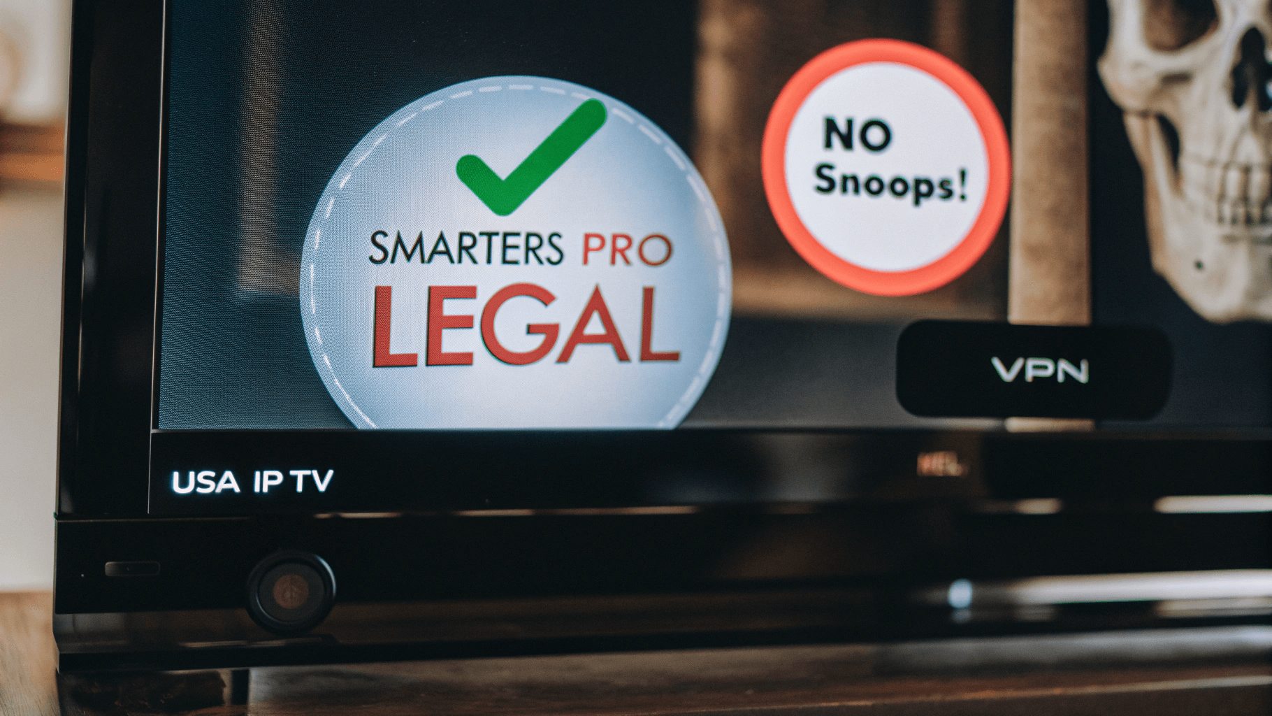 Keeping IPTV Smarters Pro Safe and Legal Me with IPTV Smarters Pro subscription legal stamp and VPN